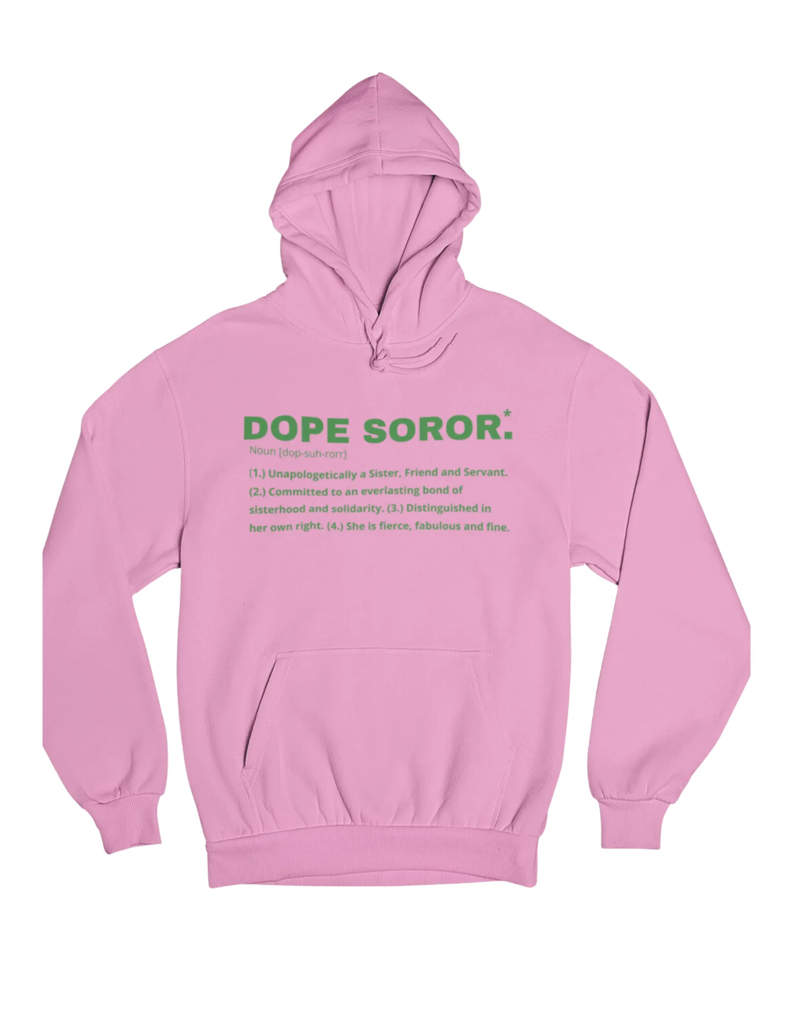 Dope Soror Hoodie