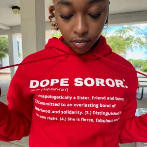 Dope Soror Hoodie