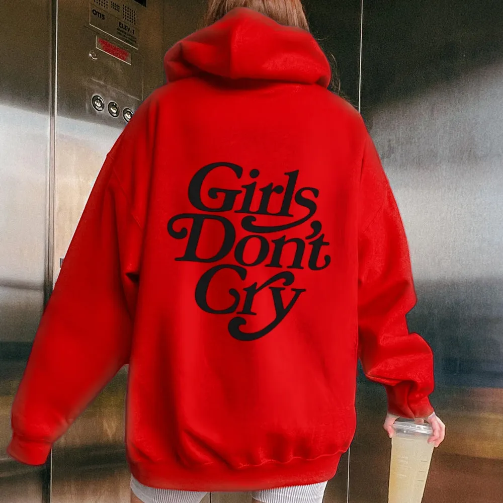 Women GIRLS DON'T CRY Graphic Hoodies