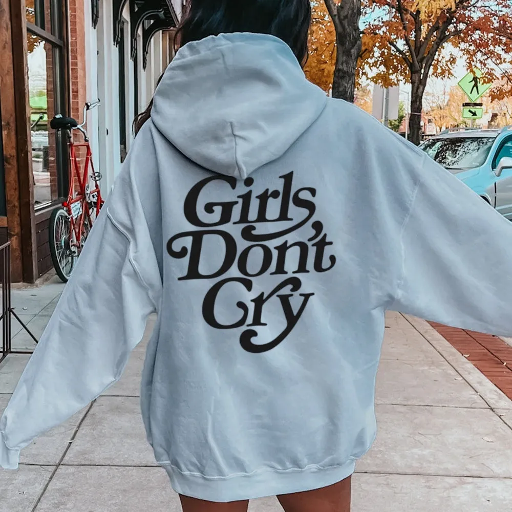 Women GIRLS DON'T CRY Graphic Hoodies